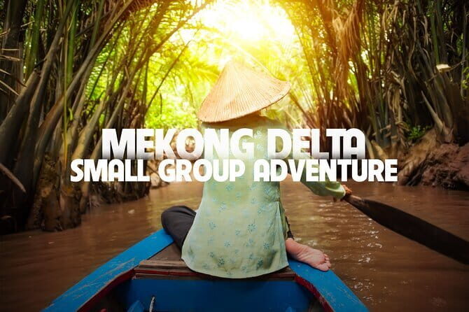 Cu Chi Mekong Delta 1 Day Luxury Small Group - Stop 2: My Tho–area Mekong River time with islands and canals